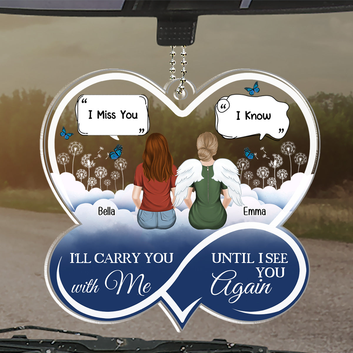 I Will Carry You With Me - Personalized Acrylic Car Ornament