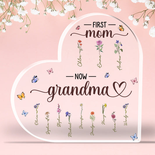 First Mom Now Grandma - Personalized Custom Acrylic Plaque