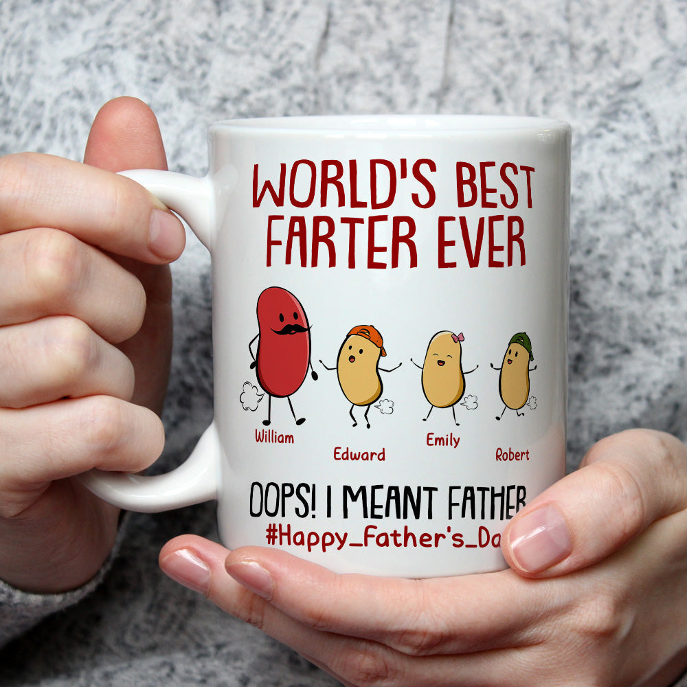Best Farter Ever I Mean Father - Personalized Custom Coffee Mug