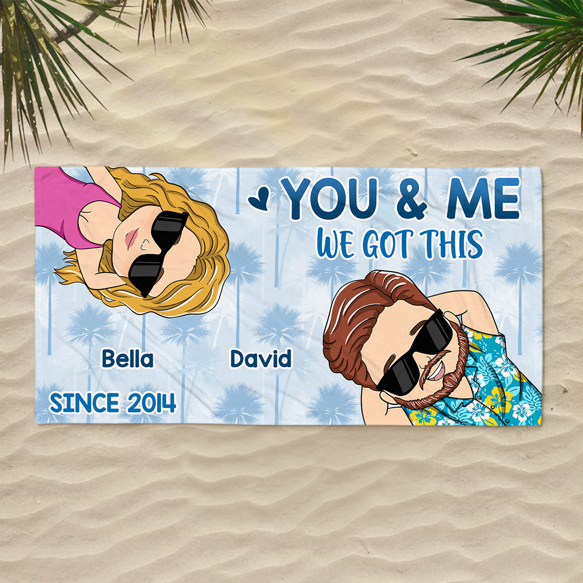 You And Me We Got This - Personalized Custom Beach Towel