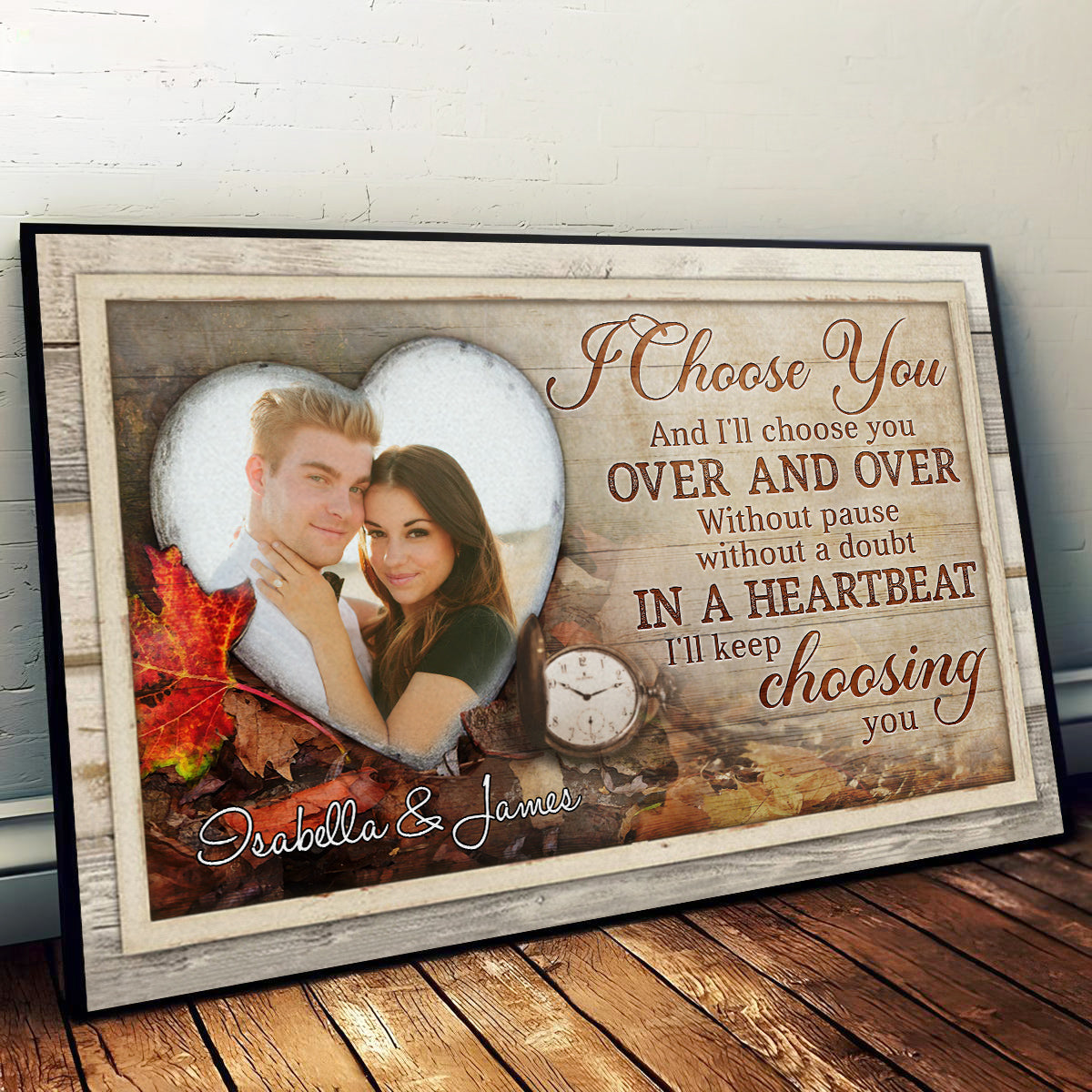 I Will Choose You - Personalized Custom Poster