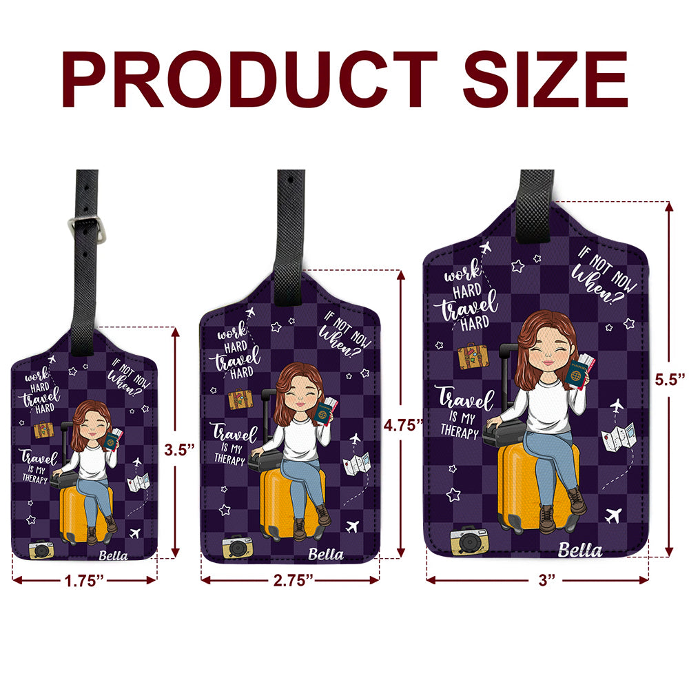 Travel Is My Therapy - Gift For Traveling Lovers - Personalized Luggage Tag