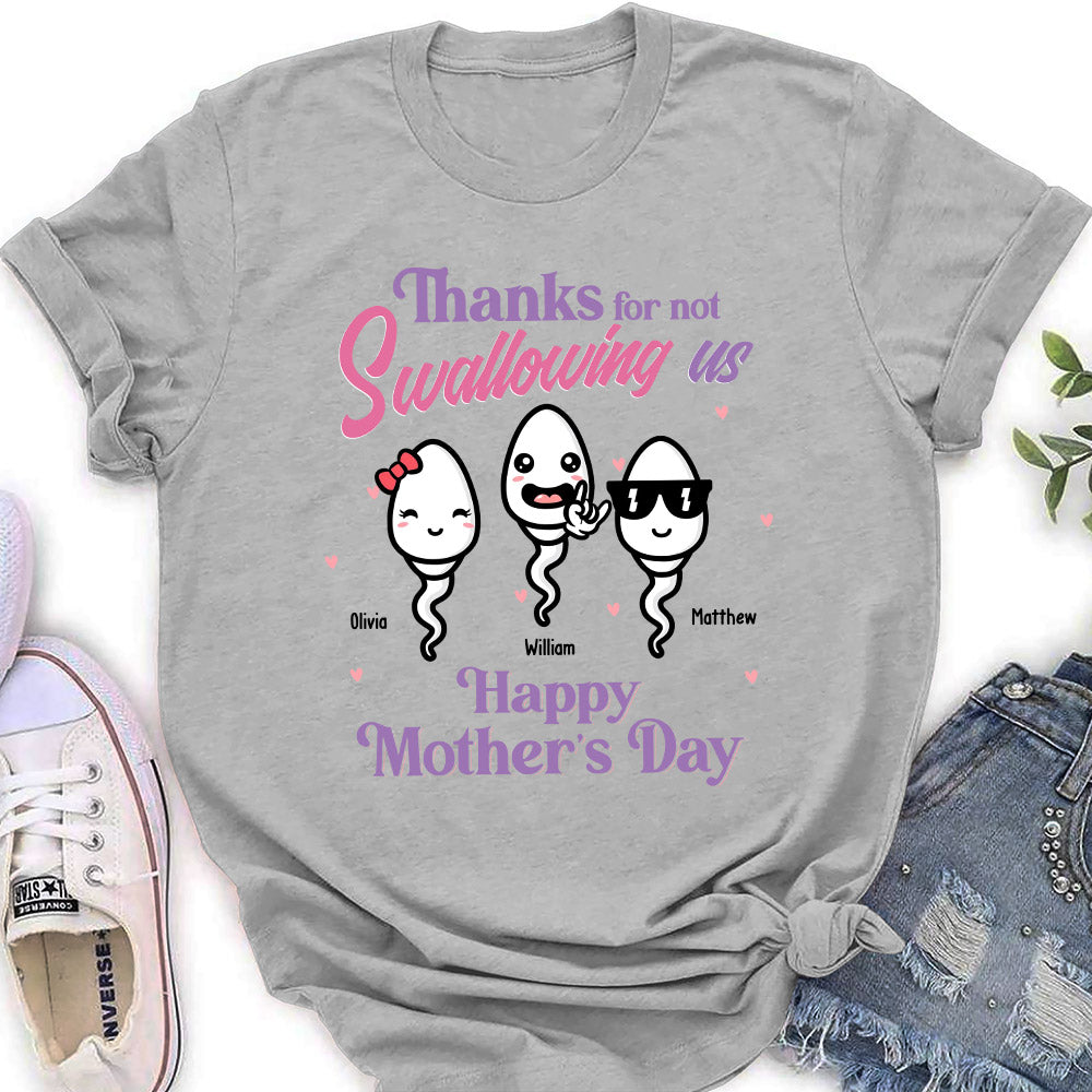 Thanks For Not Swallowing Us - Personalized Custom Women's T-shirt