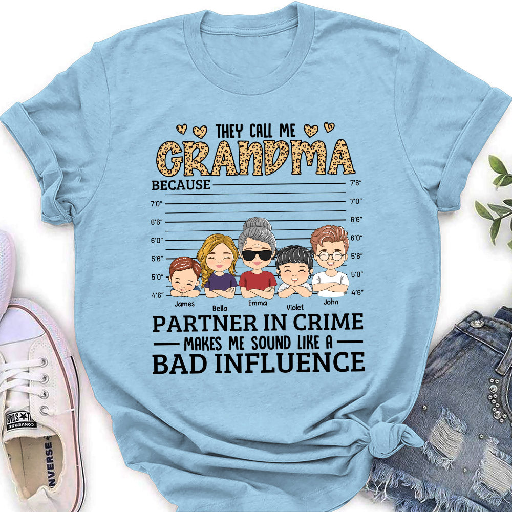 They Call Me Grandma - Personalized Custom Women's T-shirt