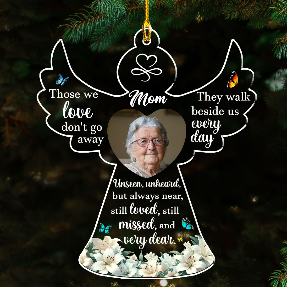 Those We Love Do Not Go Away - Personalized Custom Acrylic Ornament