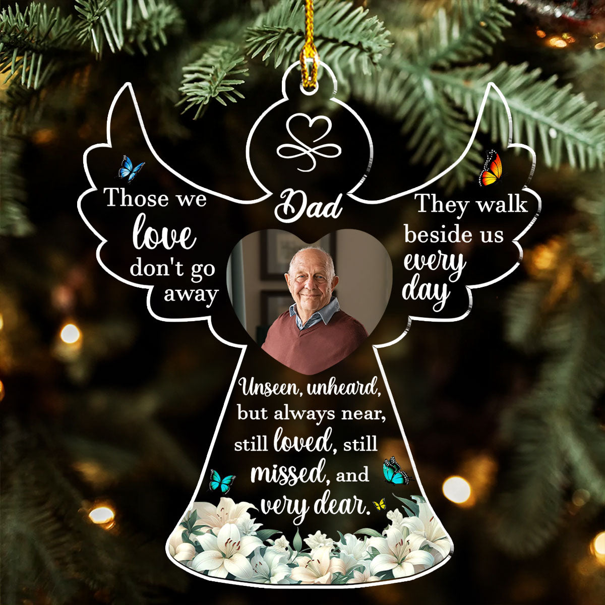 Those We Love Do Not Go Away - Personalized Custom Acrylic Ornament