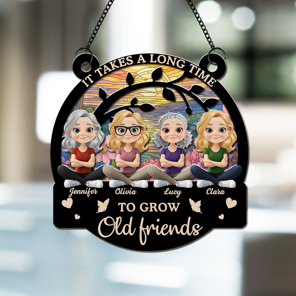 Grow Old Friends - Personalized Custom Suncatcher