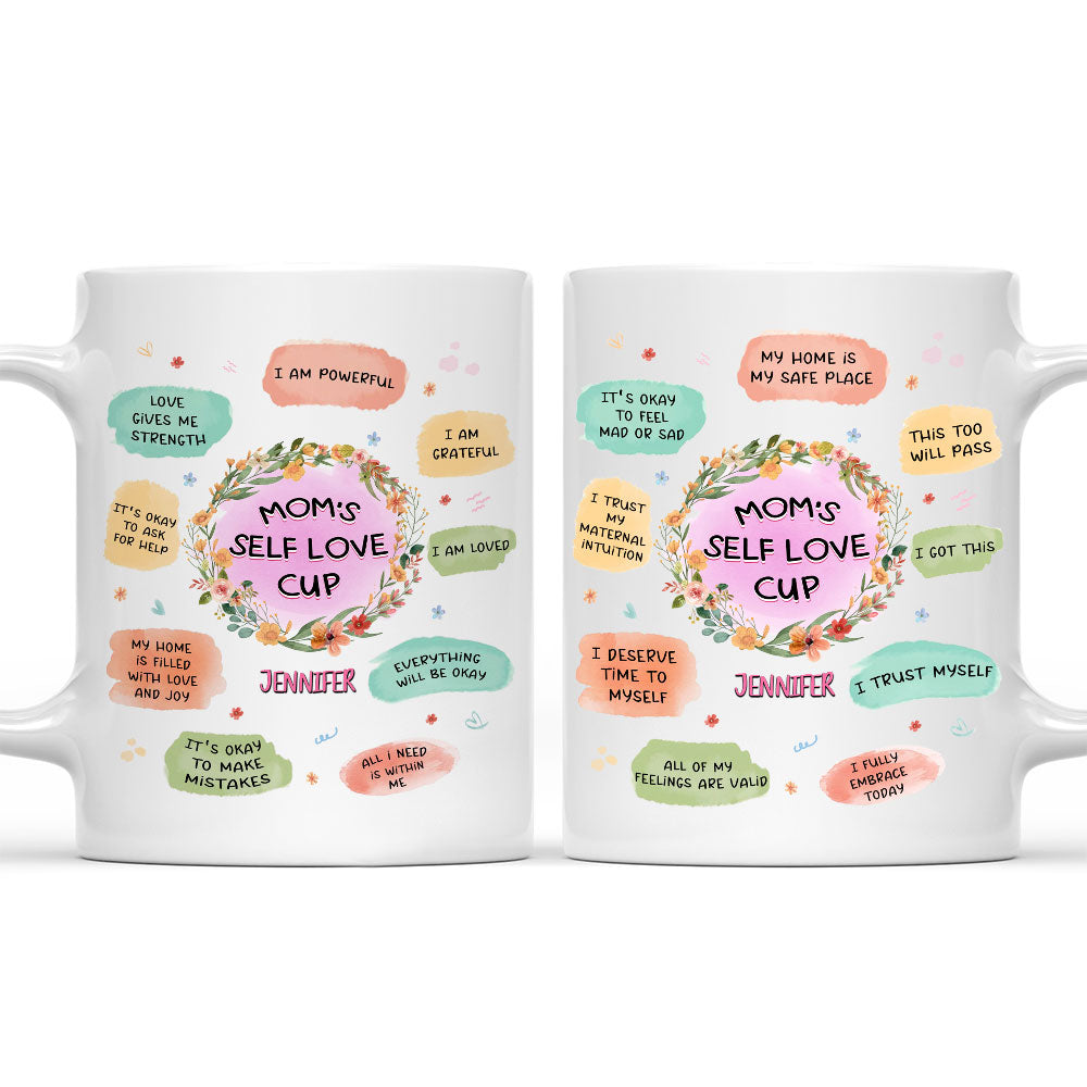 Mom Self Love Cup - Personalized Custom Coffee Mug