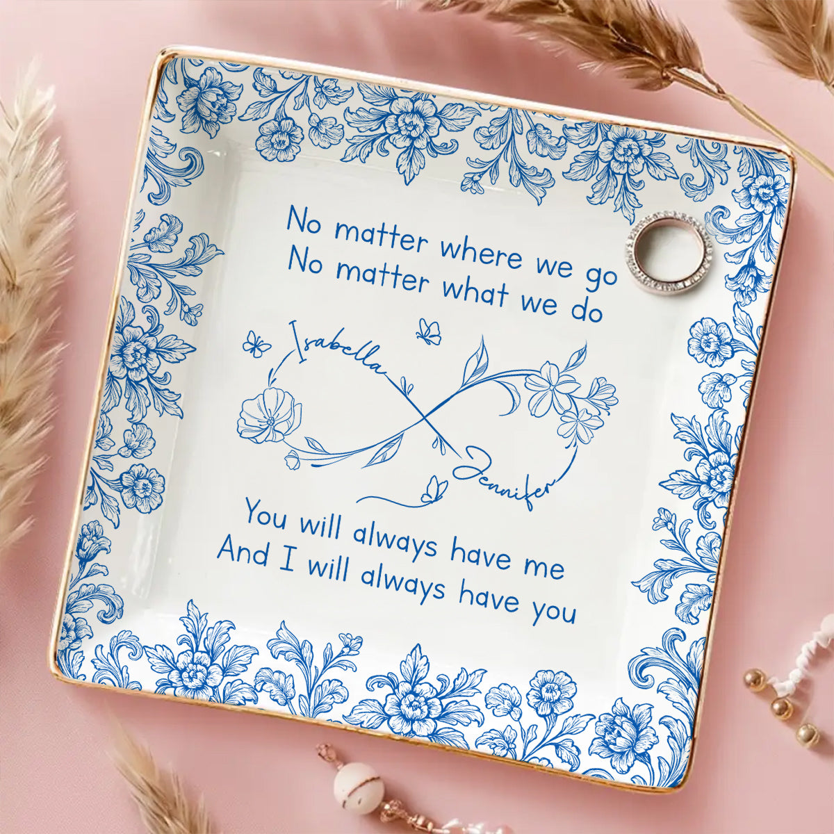 No Matter Where We Go - Personalized Custom Jewelry Dish