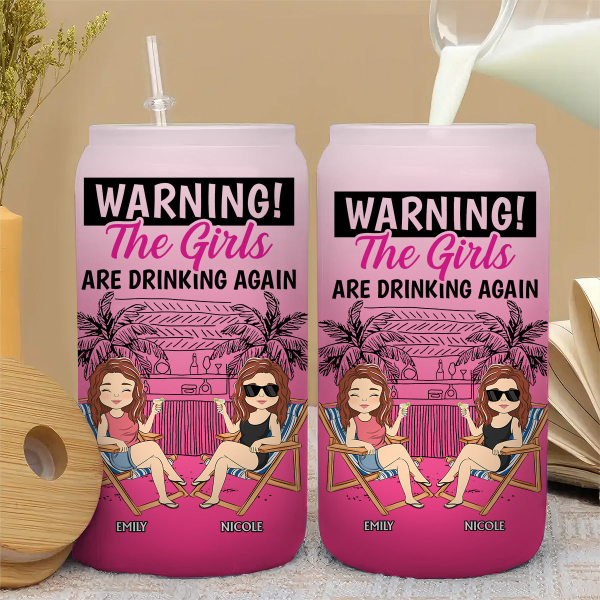 The Girls Are Drinking Again  - Personalized Custom Ombre Frosted Glass Can