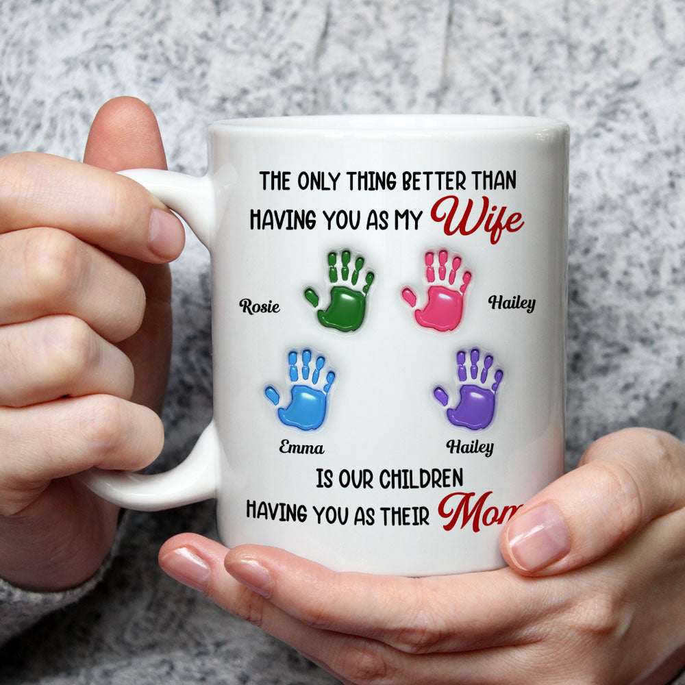 Having You As My Wife - Personalized Custom Coffee Mug