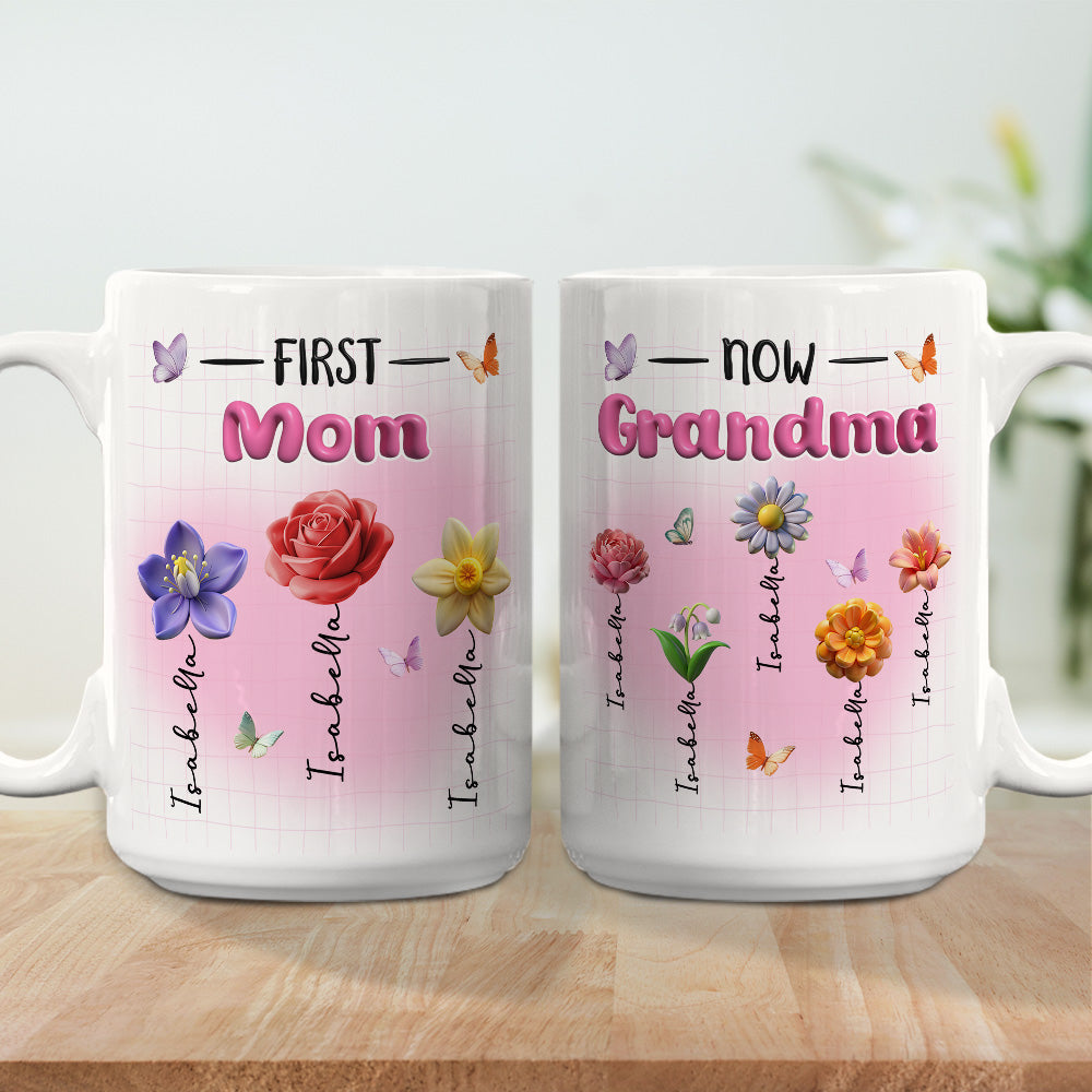 First Mom Now Grandma Version 2 - Personalized Custom 3D Inflated Effect Mug