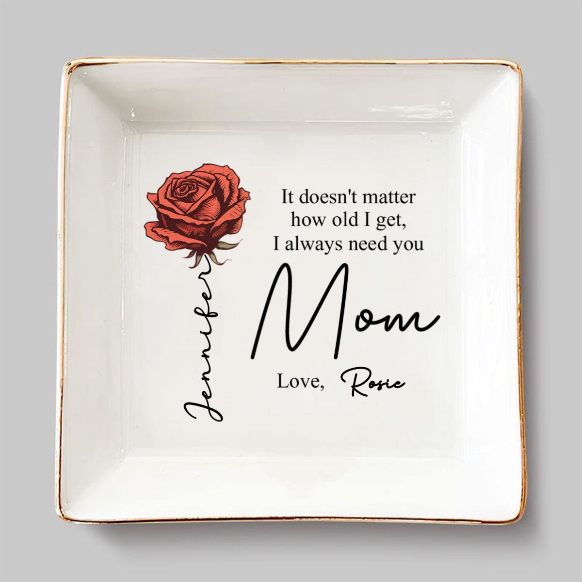 How Old I Get - Personalized Custom Jewelry Dish