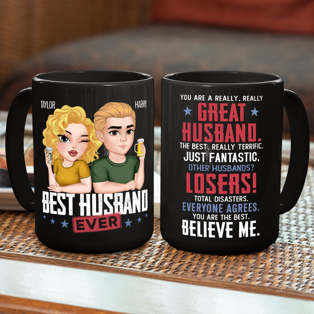 You Are A Really Really Great Husband - Personalized Custom Coffee Mug
