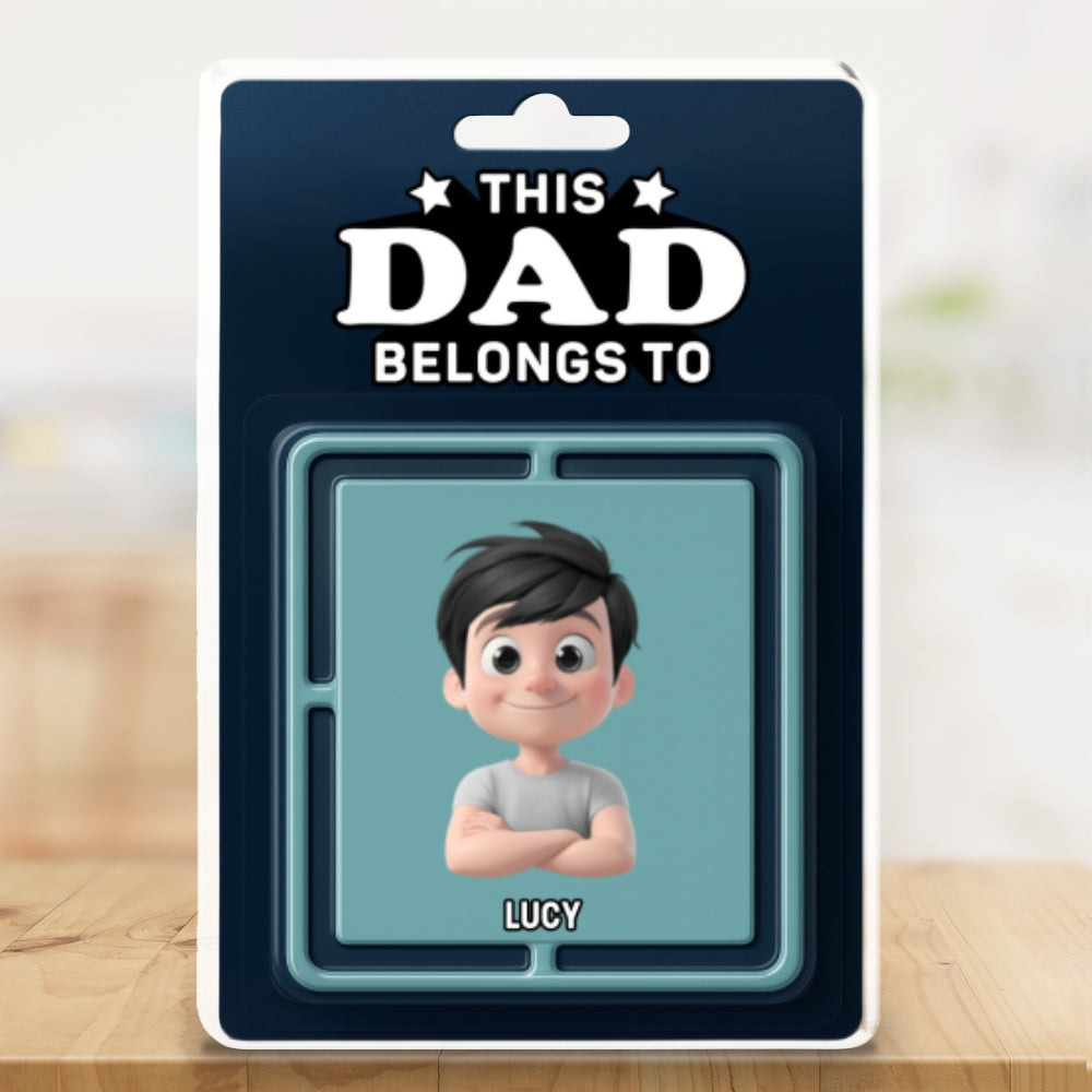 This Daddy Belong To - Personalized Custom Acrylic Plaque