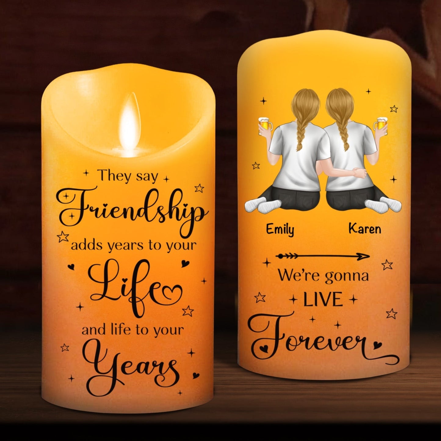 We Are Going To Live Forever - Personalized Custom LED Candle