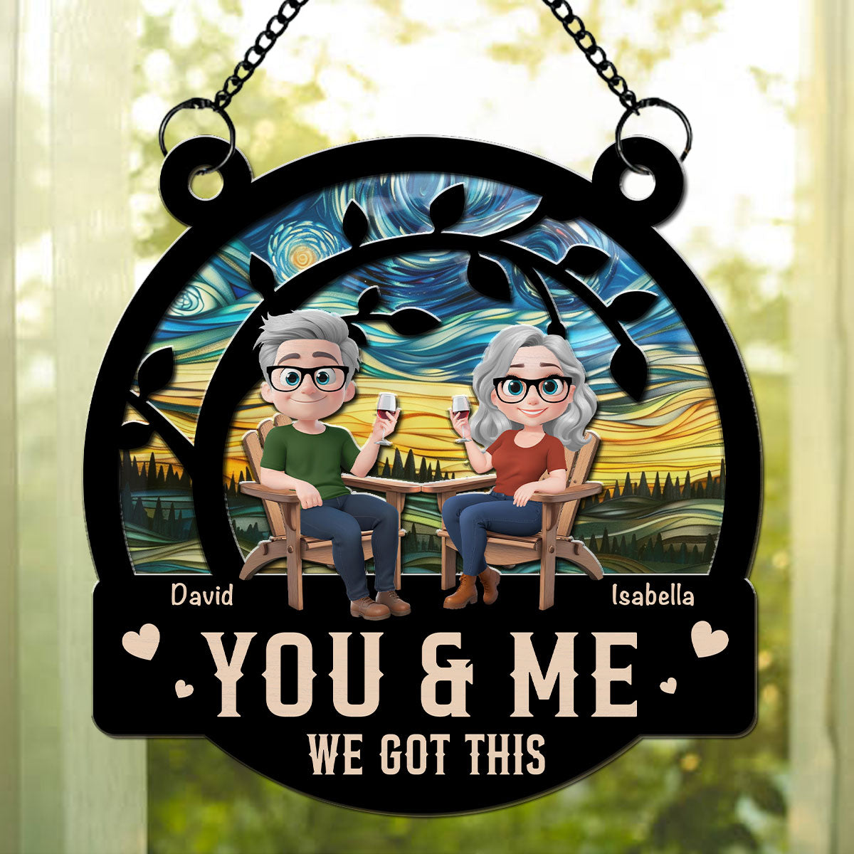 You And Me Got This - Personalized Custom Suncatcher