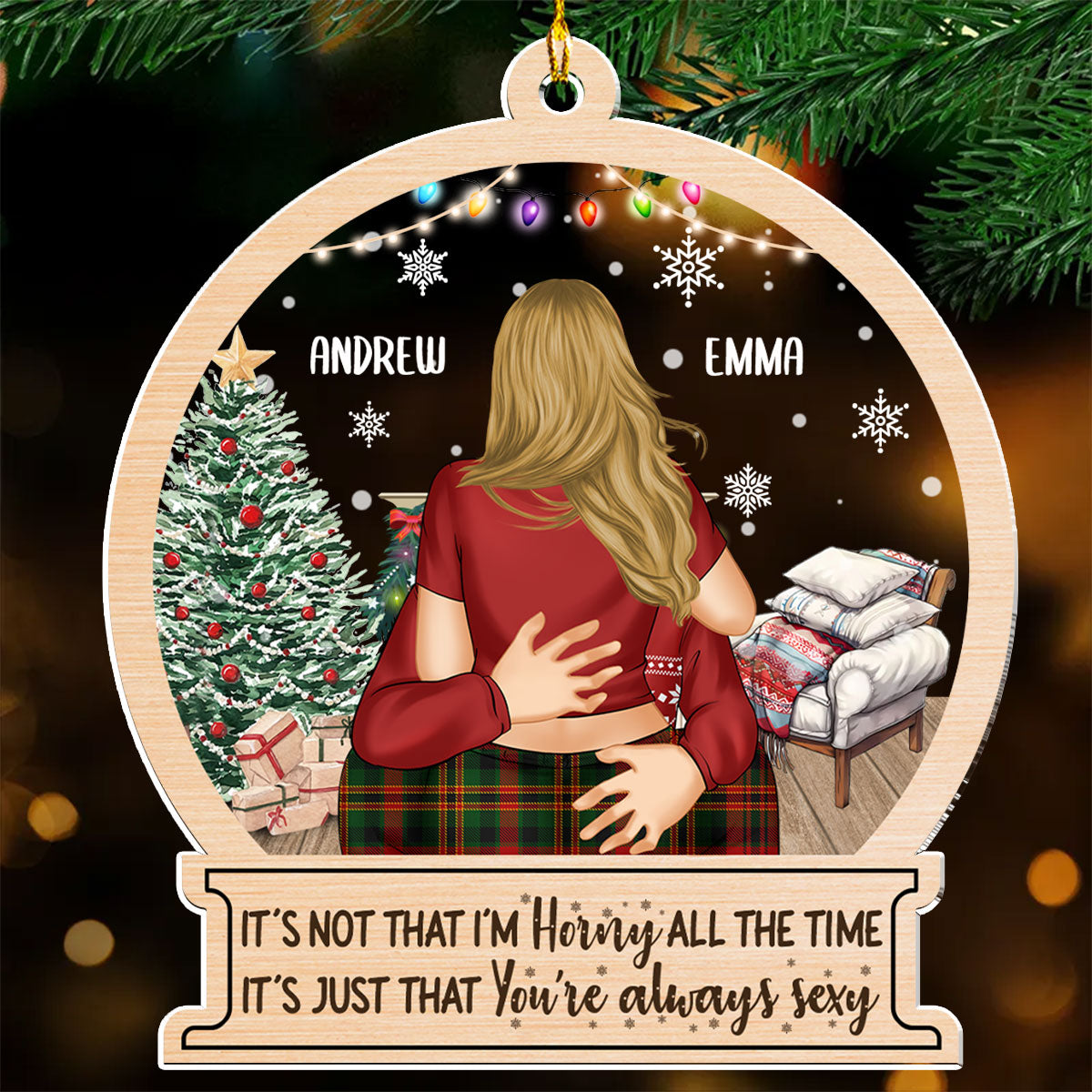 You're Always Sexy Christmas - Personalized Custom Acrylic Ornament