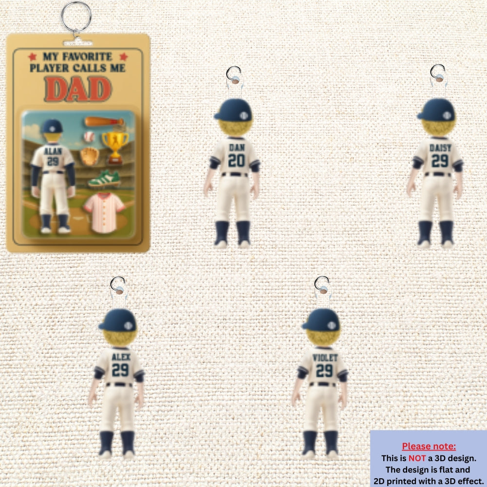 My Favorite Player Calls Me Dad - Personalized Acrylic Tag Keychain
