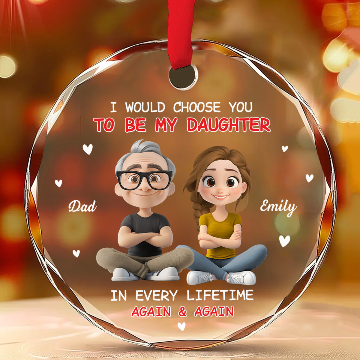 Always Choose You - Personalized Custom Glass Ornament