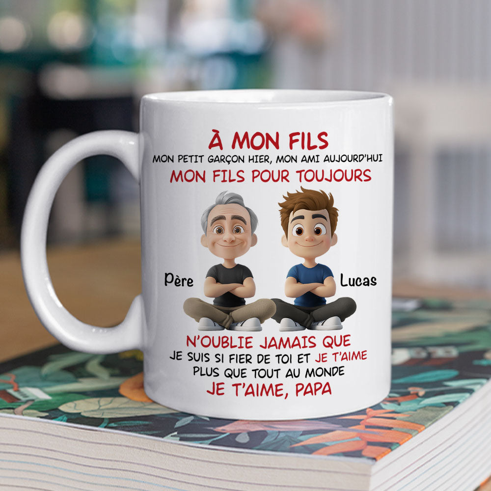 Mon Fils Pour Toujours - Mug Personnalisé