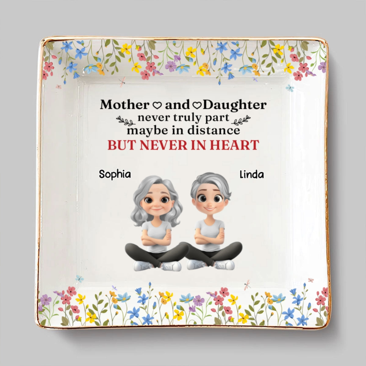 Mother And Daughter Never Truly Part - Personalized Custom Jewelry Dish