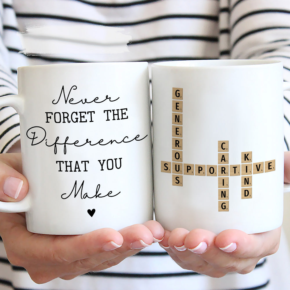 Difference You Make - Personalized Custom Coffee Mug