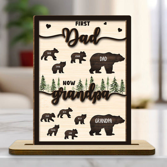 Was Dad Now Called Grandpa  - Personalized Custom 2-Layer Wood Plaque With Flat Base