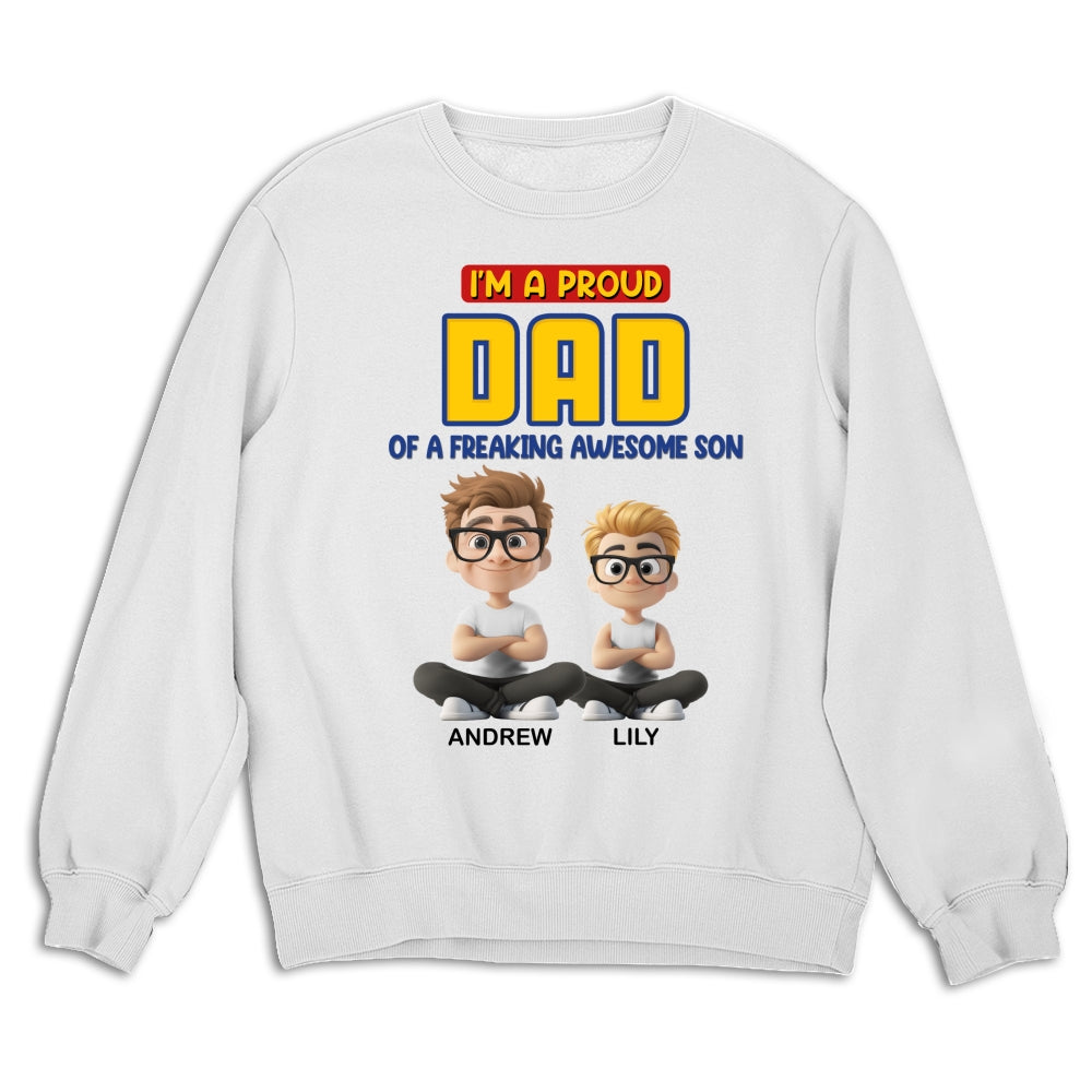 A Proud Dad of A Freaking Awesome Child - Personalized Custom Shirt