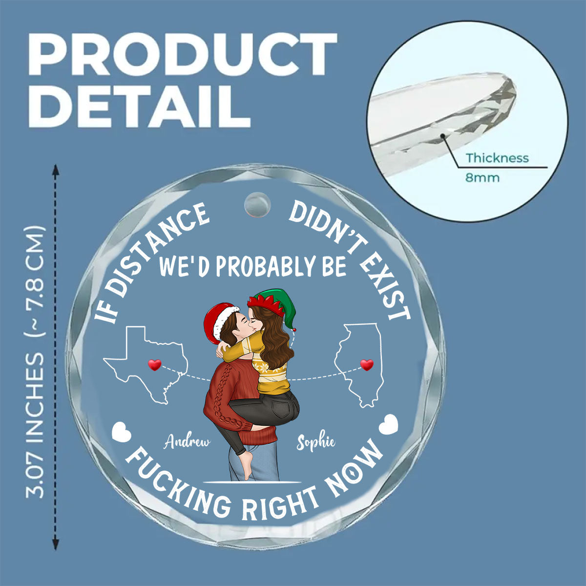 If Distance Did Not Exist - Personalized Custom Glass Ornament