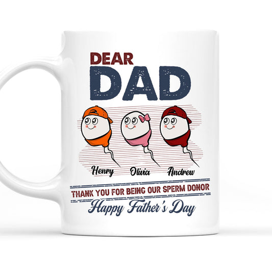 Thanks For Your Donate Dad - Personalized Custom Coffee Mug