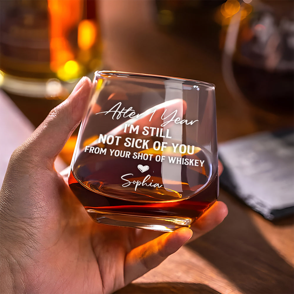 Love You Still - Personalized Custom Whiskey Glass