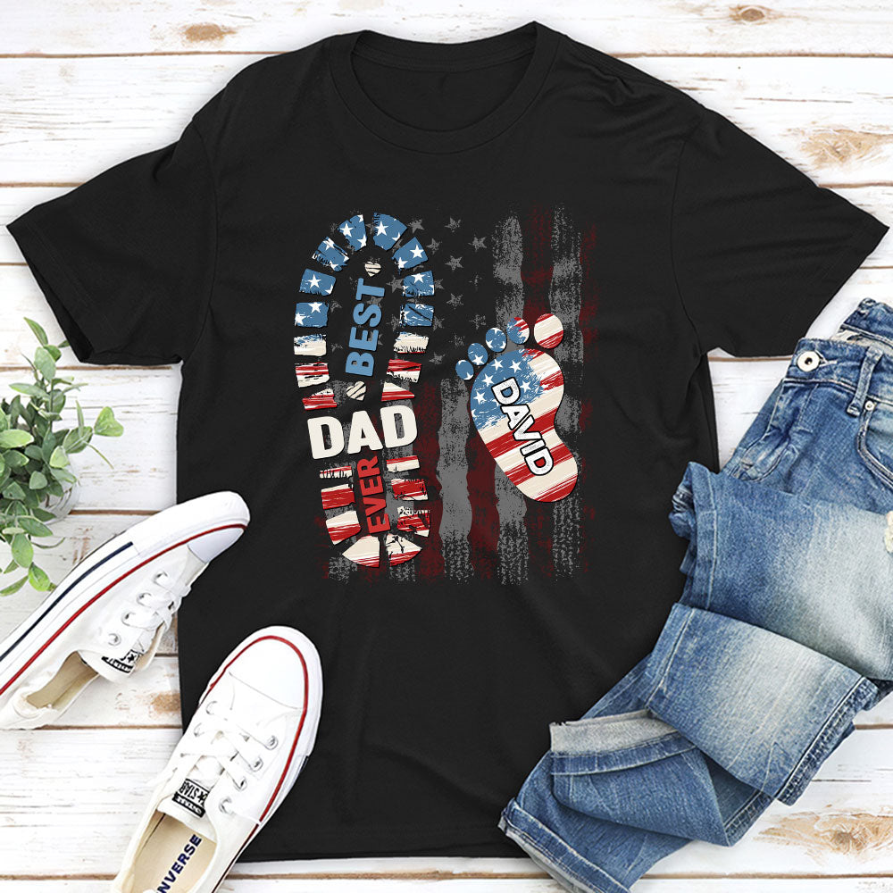 Daddy Is The Best - Personalized Custom Shirt