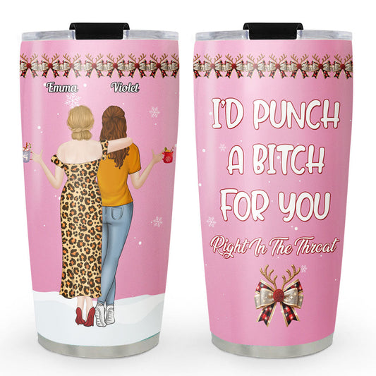 Punch Bitch For You - Personalized Custom Tumbler