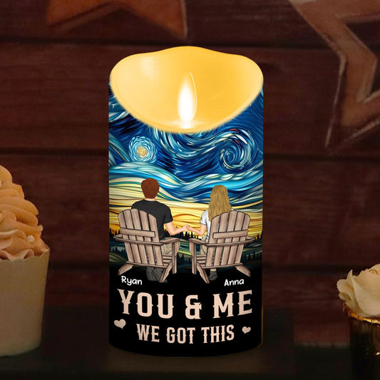 You And Me We Got This - Personalized Custom LED Candle