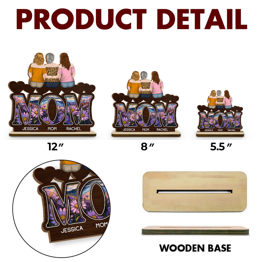 We Love You Mommy - Personalized Custom 2-Layer Wood Plaque With Flat Base