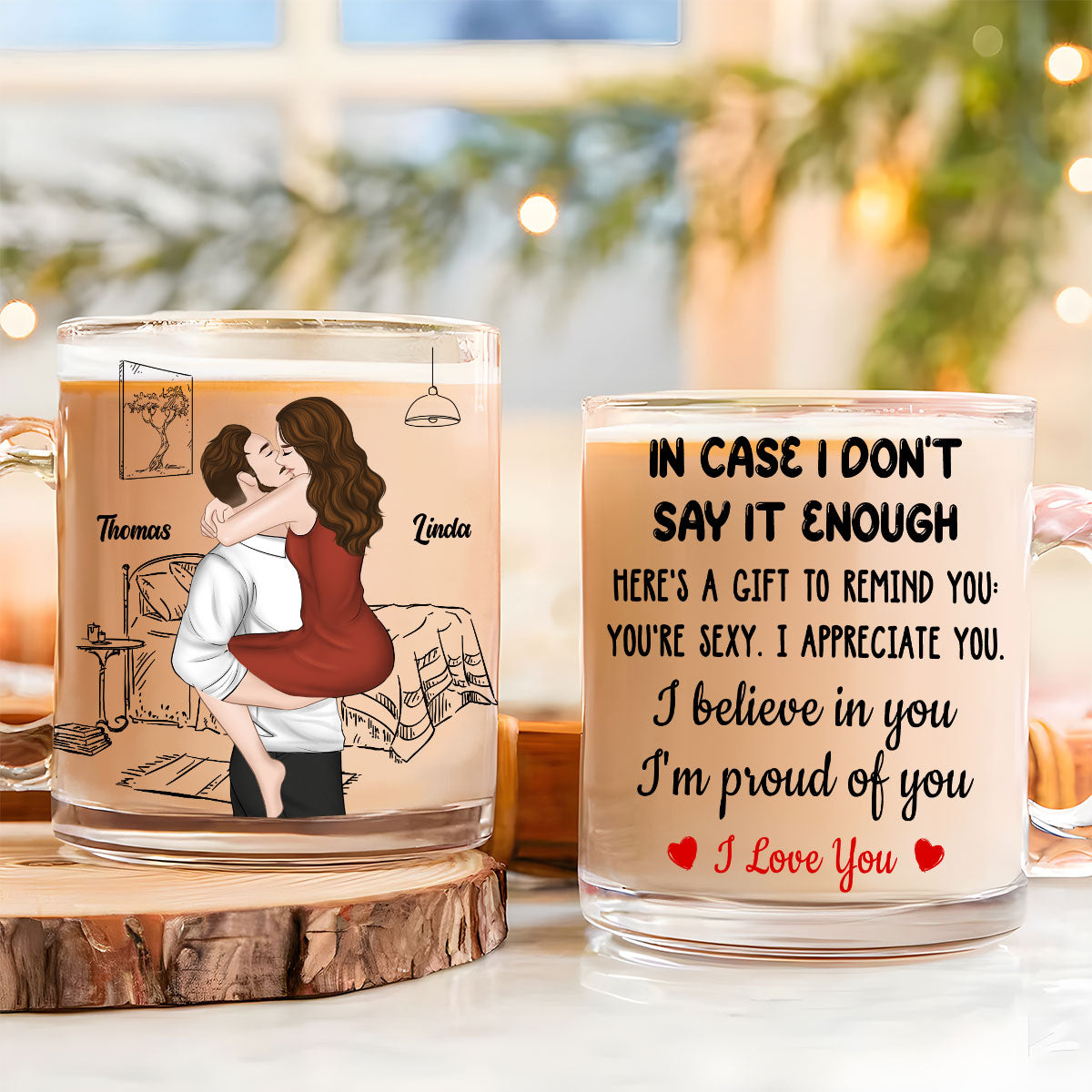 I Believe In You - Personalized Custom Glass Mug