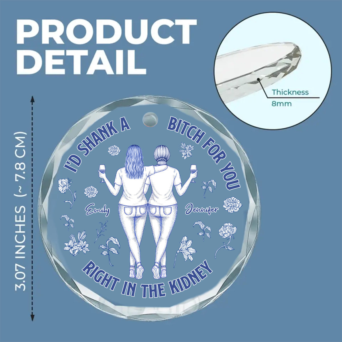 Right In The Kidney For You Besties - Personalized Custom Glass Ornament
