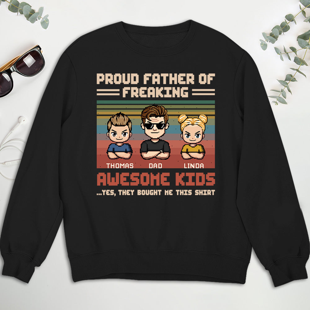 Proud Dad Of Freaking Awesome Kid - Personalized Custom Shirt