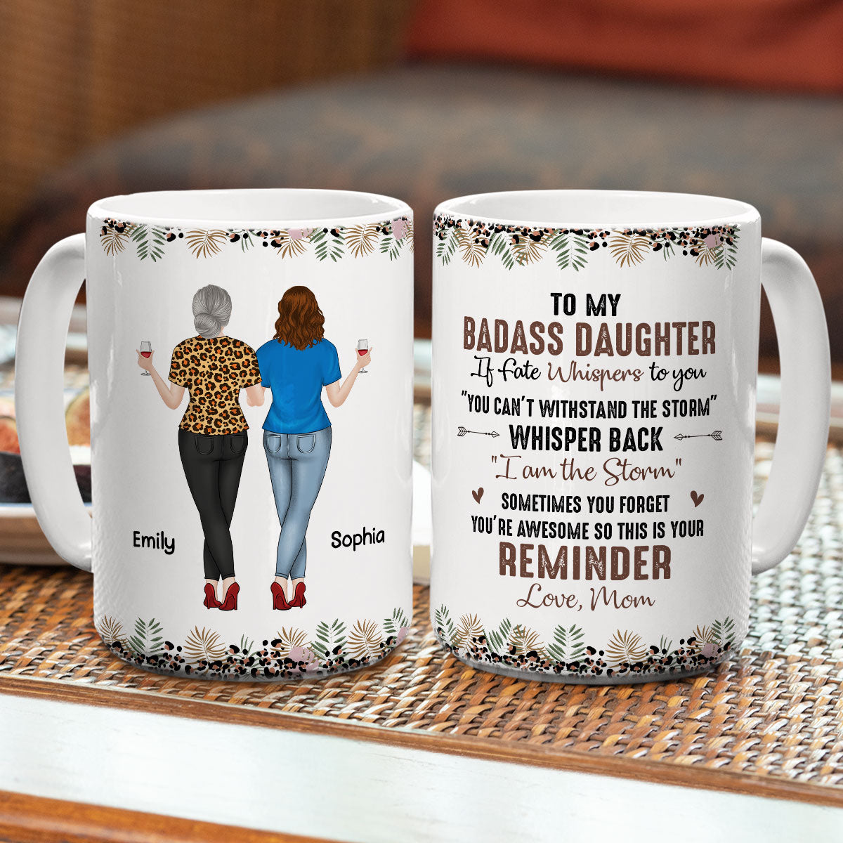 To My Badass Daughter - Personalized Custom Coffee Mug