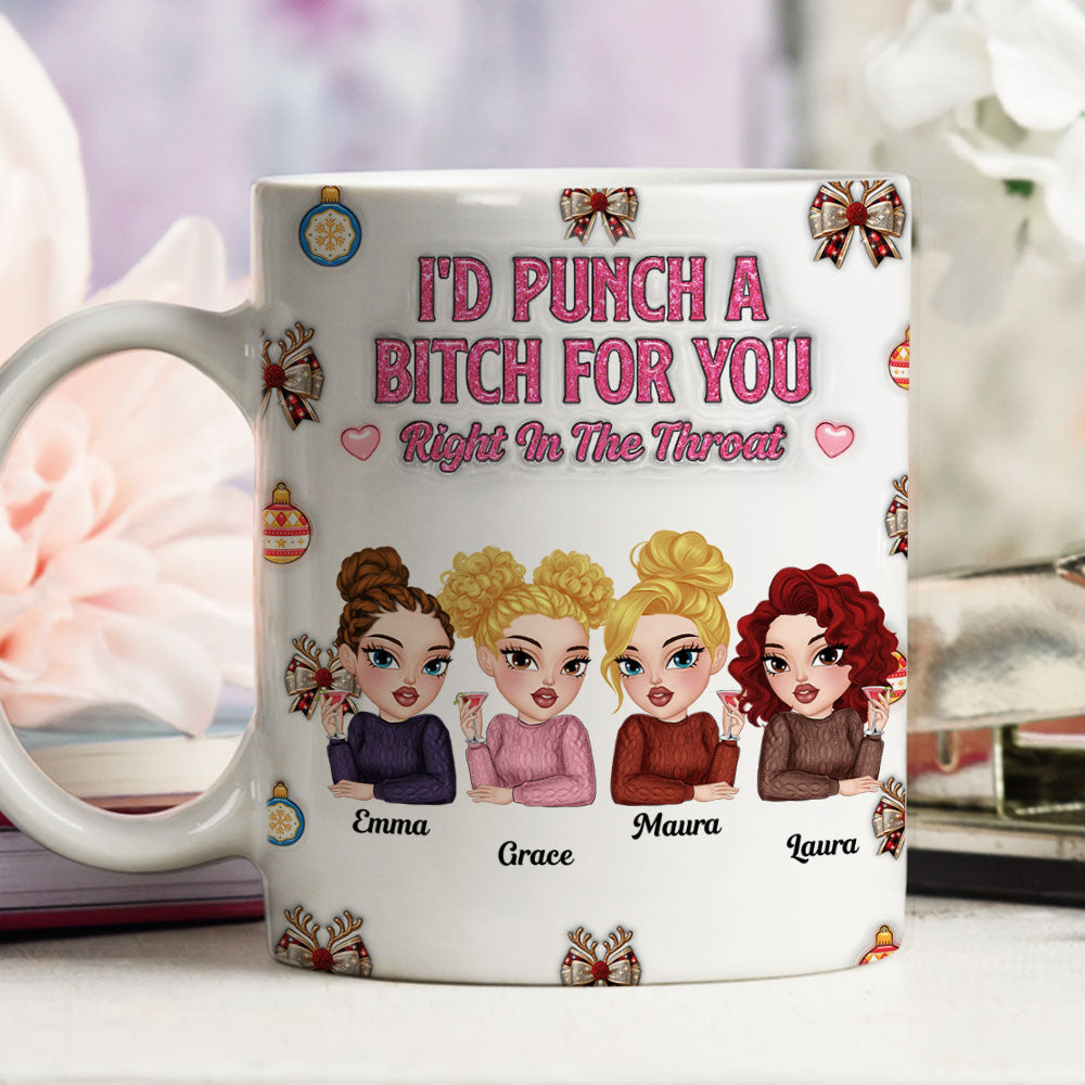 Right In The Throat For Bestie Sister - Personalized Custom 3D Inflated Effect Mug