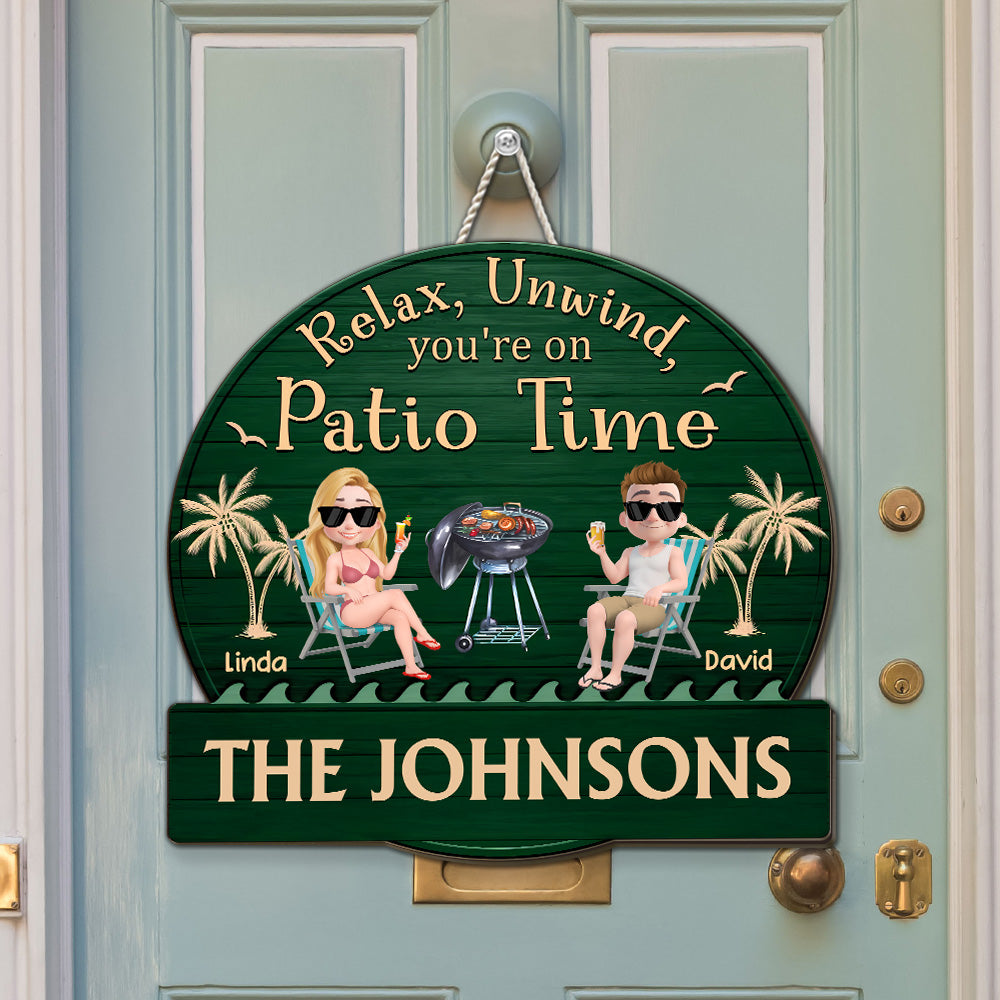 It Is Patio Time - Personalized Custom Wood Sign