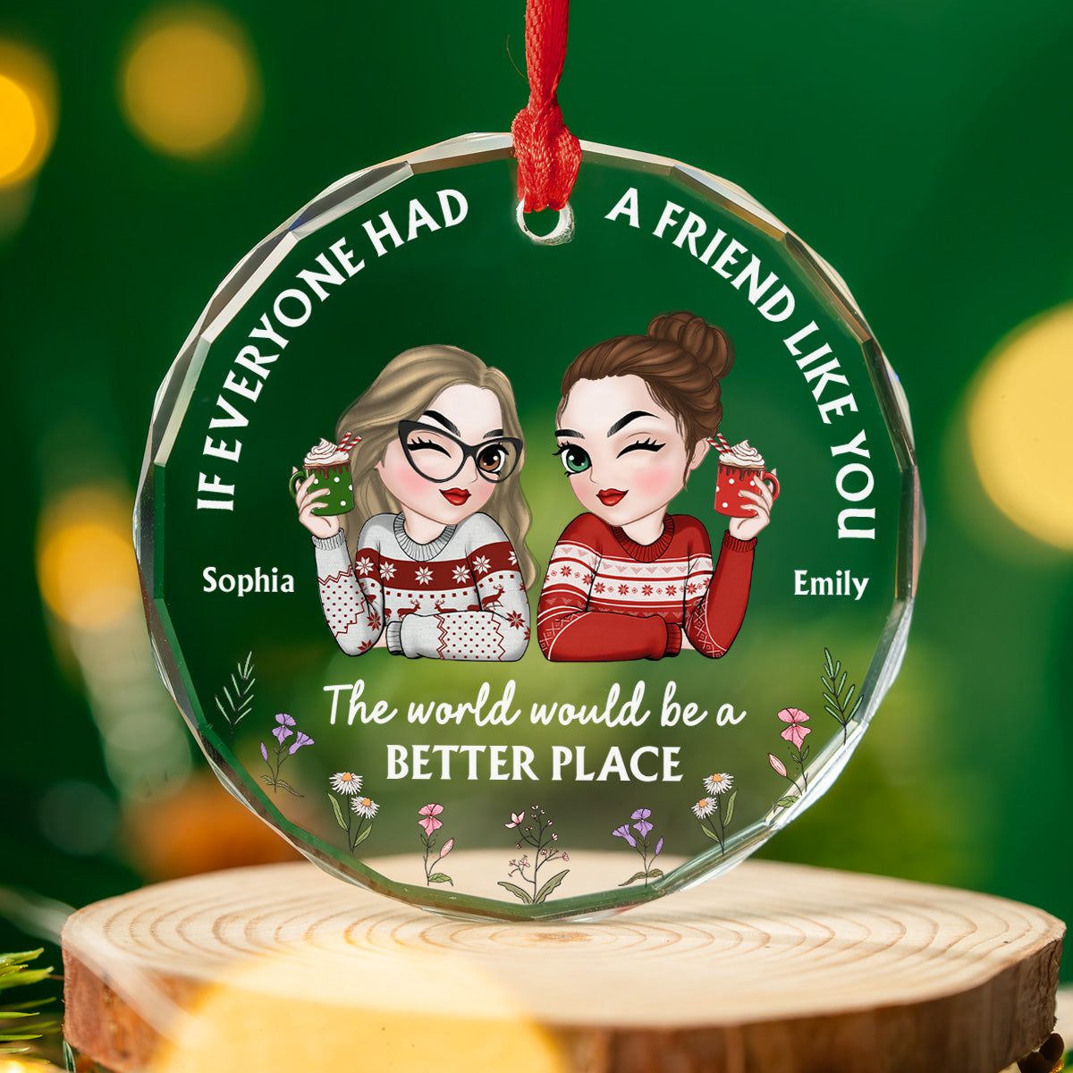 If Everyone Had A Friend Like You Chibi - Personalized Custom Glass Ornament