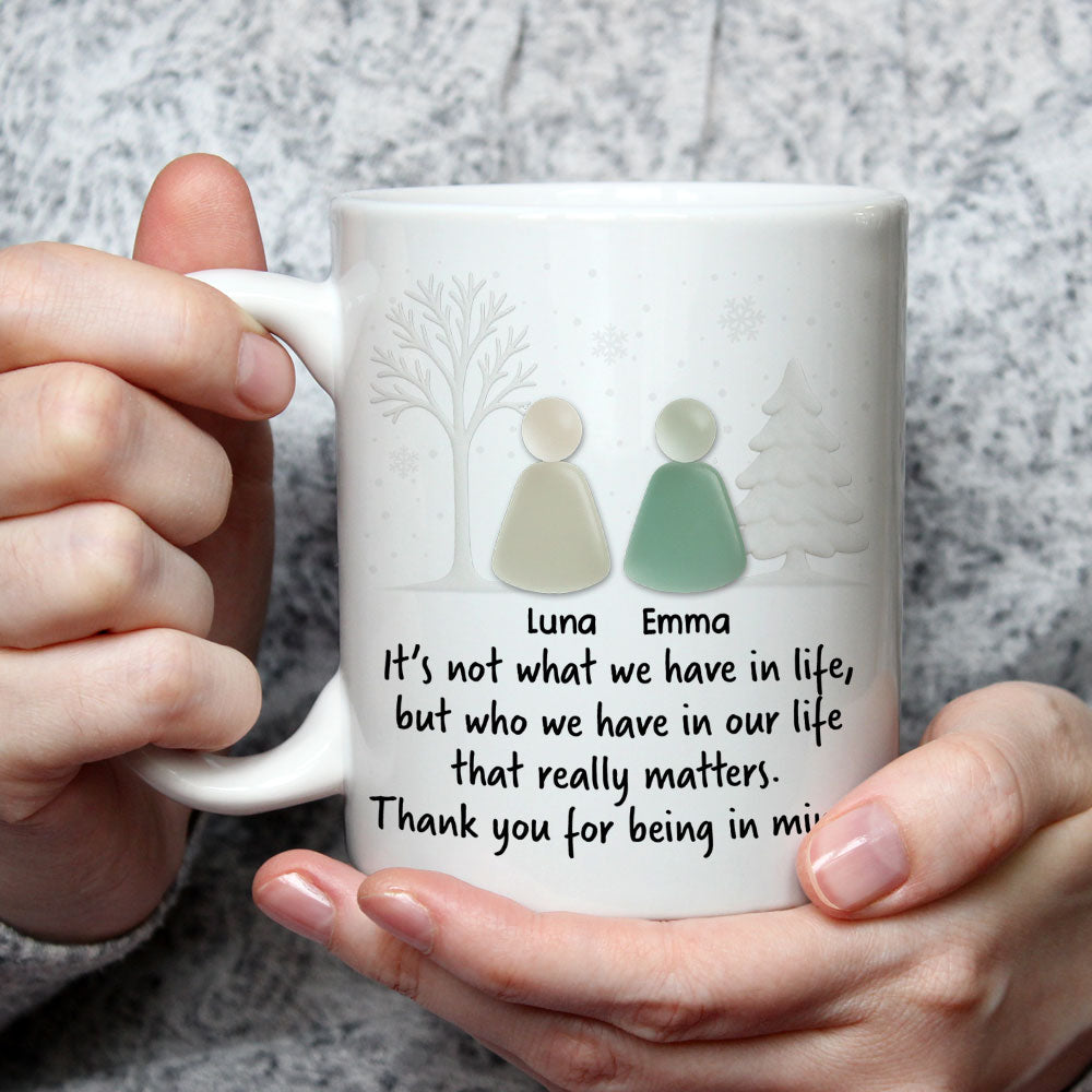 Thank You For Being In Mine - Personalized Custom Coffee Mug
