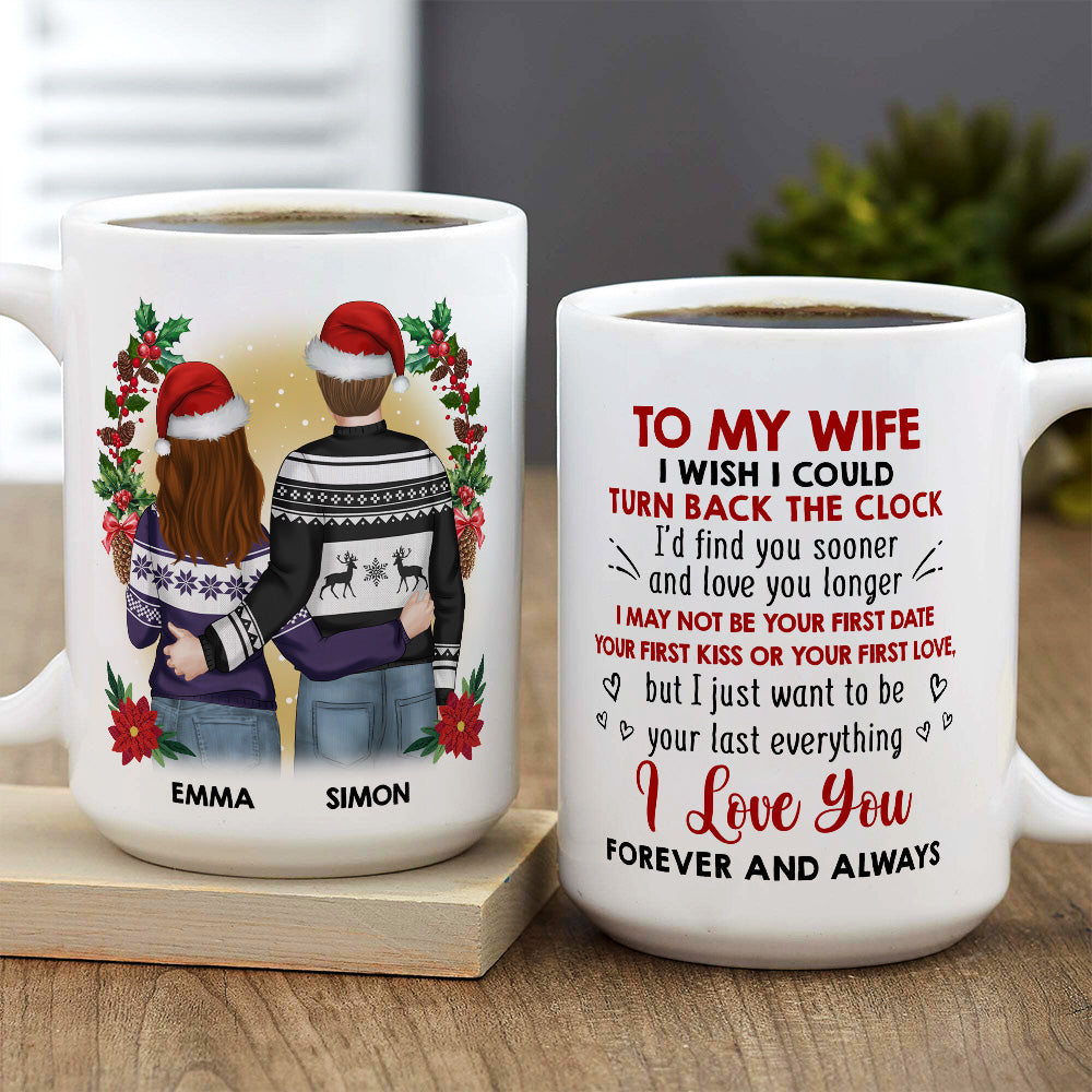 I Wish I Could Turn Back The Clock - Personalized Custom Coffee Mug