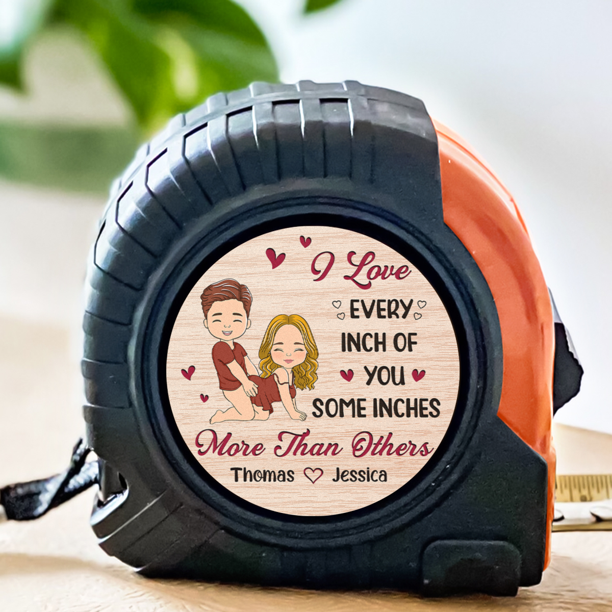 I Really Love Every Inch Of You - Personalized Custom Tape Measure