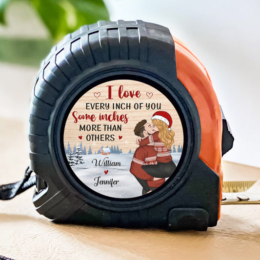 Love Every Inch - Personalized Custom Tape Measure