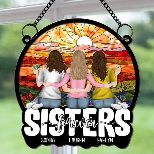 Sister Forever - Personalized Custom Suncatcher