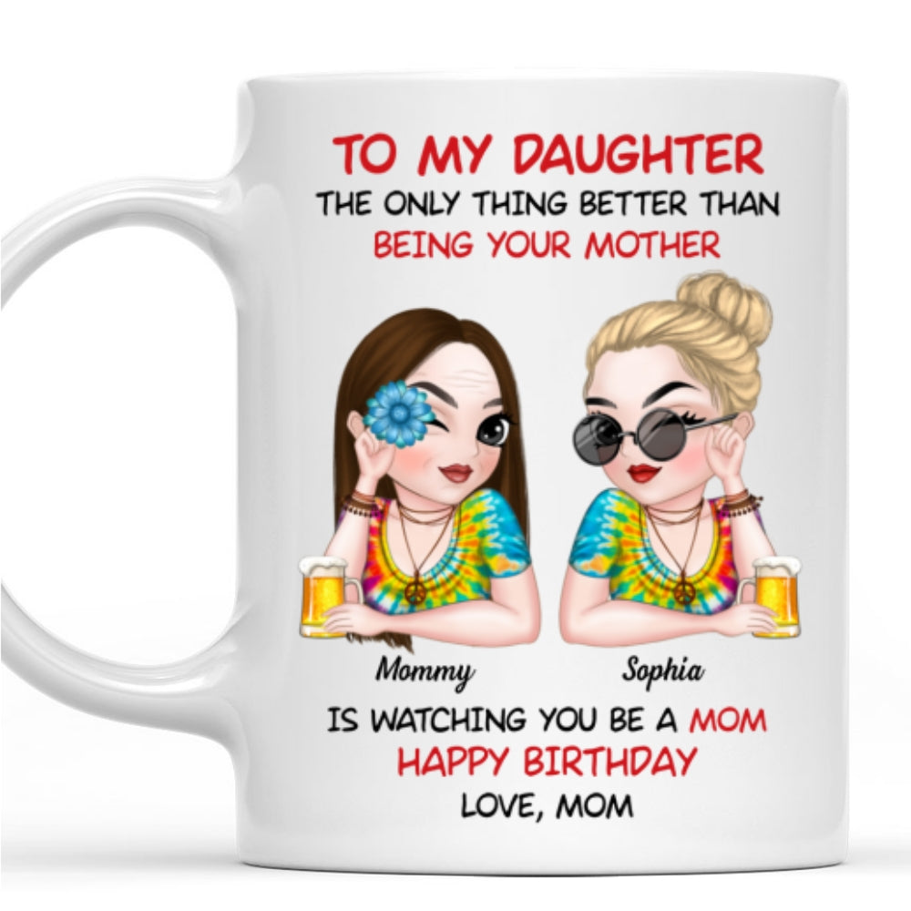 To My Daughter Hippie Version - Personalized Custom Coffee Mug