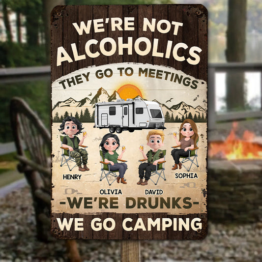 Not Alcoholics Just Outdoor Enthusiasts - Personalized Custom Metal Sign